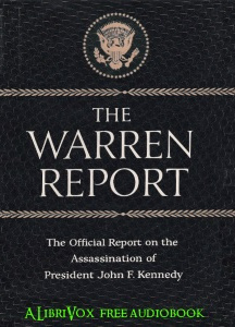 Report of the President's Commission on the Assassination of President Kennedy (The Warren Report)