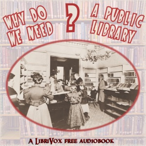 Why do we need a public library?
