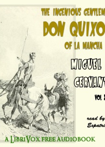 Don Quixote, Vol. 2 (Ormsby Translation)