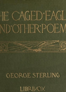 Caged Eagle, and Other Poems