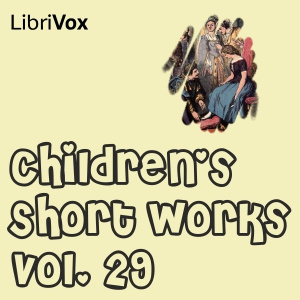 Children's Short Works, Vol. 029