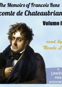 Memoirs of Chateaubriand Volume II