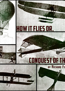 How It Flies or, Conquest of the Air