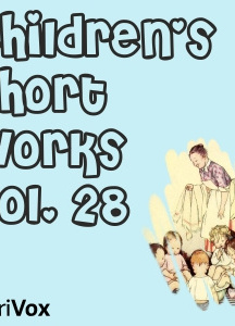 Children's Short Works, Vol. 028