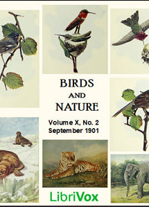 Birds and Nature, Vol. X, No 2, September 1901