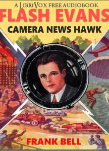 Flash Evans, Camera News Hawk
