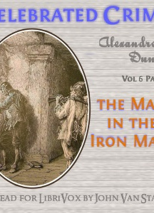 Celebrated Crimes, Vol. 6: Part 2: The Man in the Iron Mask