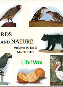 Birds and Nature, Vol. IX, No 3, March 1901