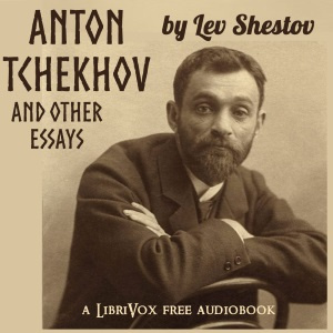Anton Tchekhov: and other essays