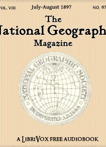 National Geographic Magazine Vol. 08 - 07-08. July-August 1897