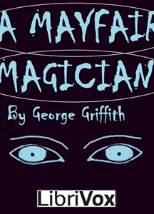 Mayfair Magician; a Romance of Criminal Science