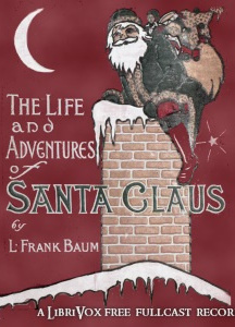 Life and Adventures of Santa Claus (version 3)