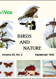 Birds and Nature, Vol. XII, No 2, September 1902