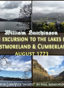 Excursion to the Lakes in Westmoreland and Cumberland, August 1773