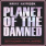 Planet of the Damned (Version 2)