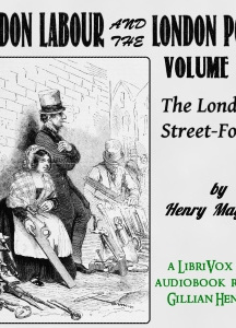 London Labour and the London Poor Volume II