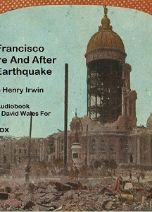 San Francisco Before And After The Earthquake