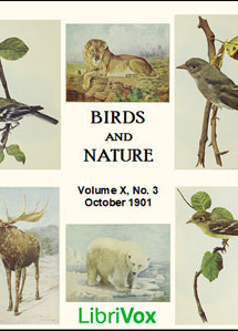 Birds and Nature, Vol. X, No 3, October 1901