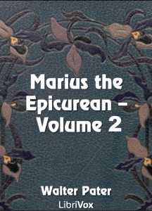 Marius the Epicurean, Volume 2