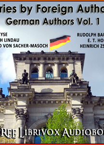 Stories by Foreign Authors - German Authors Volume 1