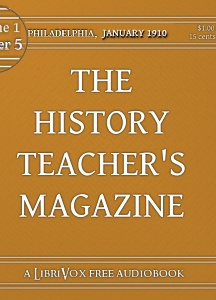 History Teacher's Magazine, Vol. I, No. 5, January 1910