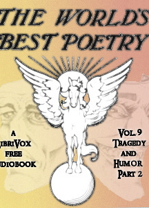 World's Best Poetry, Volume 9: Tragedy and Humor (Part 2)