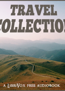 Travel Collection: Short Non-fiction