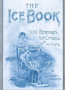 Book of Ices, Ice Beverages, Ice-Creams and Ices