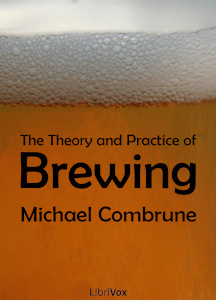 Theory and Practice of Brewing