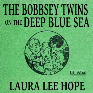 Bobbsey Twins on the Deep Blue Sea