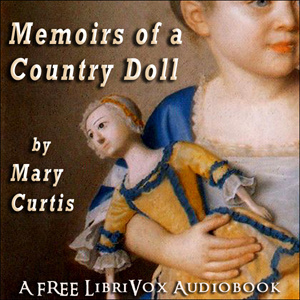 Memoirs of a Country Doll