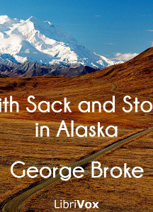 With Sack and Stock in Alaska